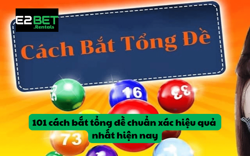 101 cách bắt tổng đề chuẩn xác hiệu quả nhất hiện nay